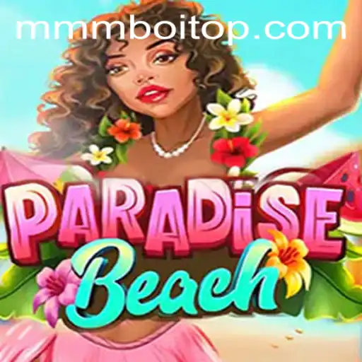 Descubra as Aventuras de ParadiseBeach: Seu Refúgio Virtual Apresentado por MMMboi.com