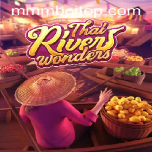 Descubra o Fascinante Mundo de ThaiRiverWonders em MMMboi.com